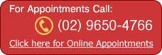 For Appointments Call (02) 9650-4766